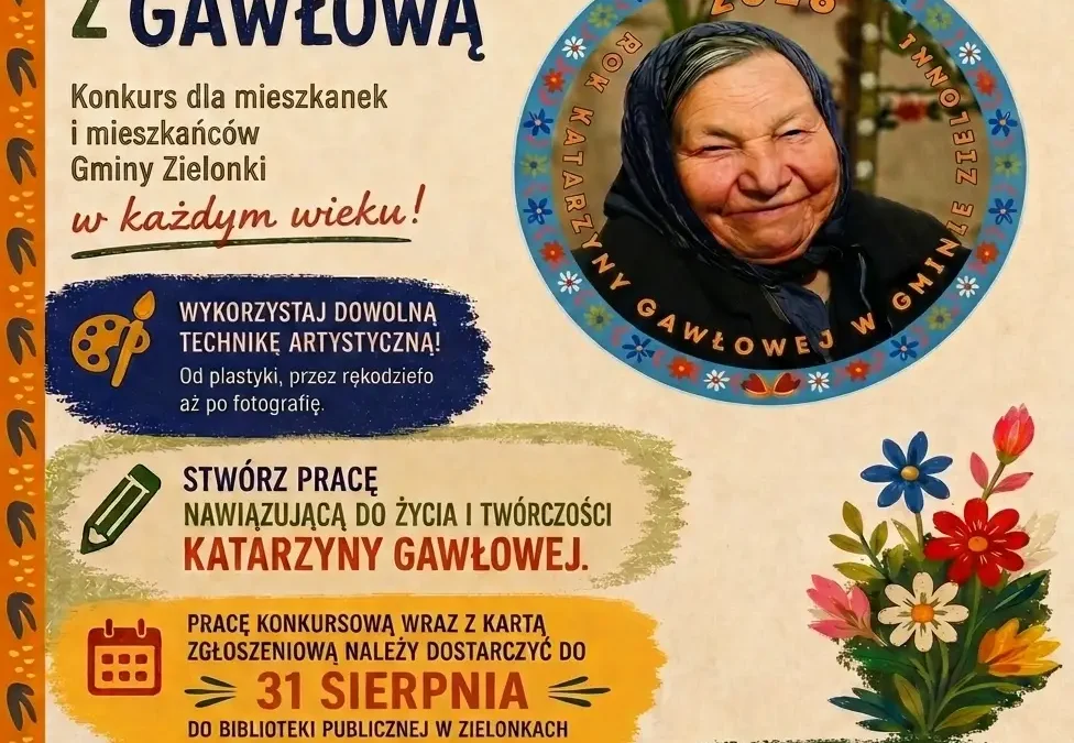 Konkurs „Wakacje z Gawłową” – nabór prac do 31 sierpnia