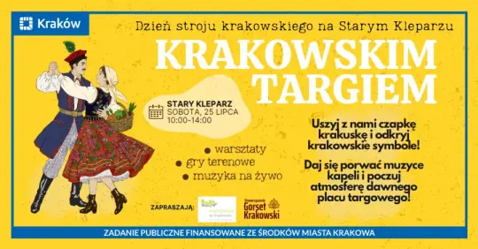 Krakowskim targiem – dzień stroju krakowskiego na Starym Kleparzu