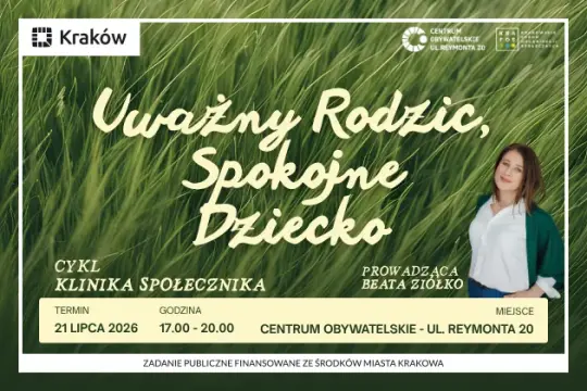 Bezpłatne warsztaty uważności w Krakowie – lipcowy cykl w Centrum Obywatelskim