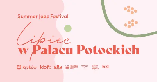 Lipiec w Pałacu Potockich: jazz, poezja i relaks w letniej odsłonie