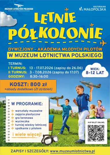 „Dywizjony – Akademia Młodych Pilotów” – letnie półkolonie w Muzeum Lotnictwa Polskiego