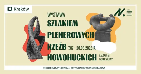 Nowohuckie rzeźby plenerowe w Kuźni – wystawa do 20 sierpnia