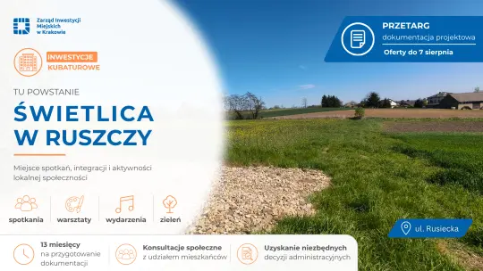 Ruszcza: nowa świetlica coraz bliżej. Ogłoszono przetarg na projekt