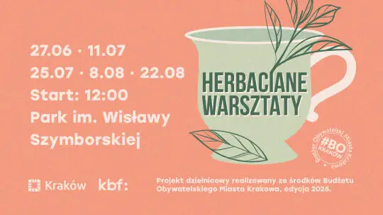 Herbaciane warsztaty w plenerze – wakacyjne soboty w Parku Szymborskiej