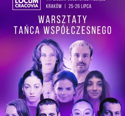 Locum Cracovia 4.0: Międzynarodowe warsztaty taneczne w Krakowie już od 24 lipca