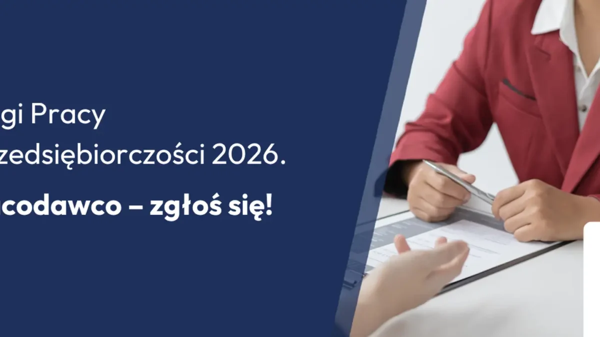 Targi Pracy i Przedsiębiorczości 2026: pracodawcy mają czas do 14 sierpnia