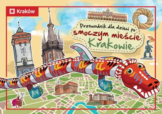 Bezpłatny przewodnik dla dzieci po Krakowie – Smocze Miasto czeka na odkrywców