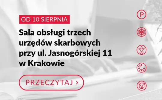 Kraków: Nowa sala obsługi podatników dla czterech dzielnic od 10 sierpnia