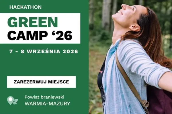 GREENOWACJE: rusza II nabór, a przed nim GREEN CAMP w Braniewie