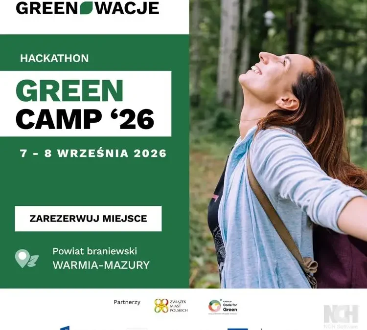 GREENOWACJE: rusza II nabór, a przed nim GREEN CAMP w Braniewie
