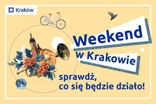 Weekend w Krakowie: kino, muzyka, sztuka i ekologia – co wybrać?
