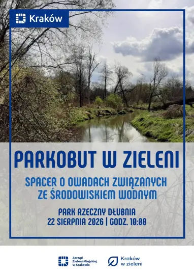 Ostatni spacer „ParkoBut w zieleni” – owady wodne w Parku Rzecznym Dłubnia