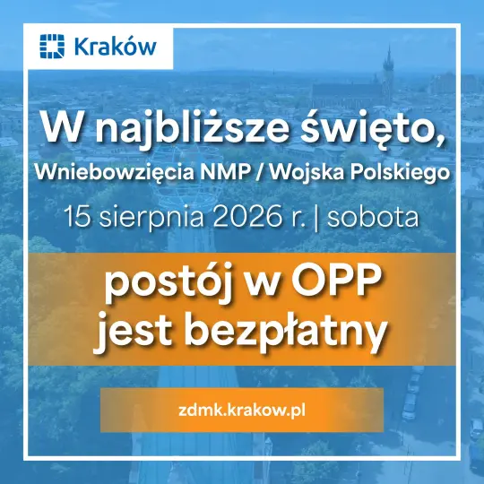 15 sierpnia w Krakowie zaparkujesz za darmo w strefie płatnego parkowania