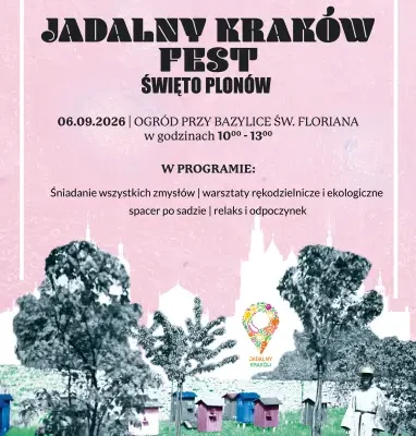 Jadalny Kraków Fest – Święto Plonów: piknik przy bazylice św. Floriana