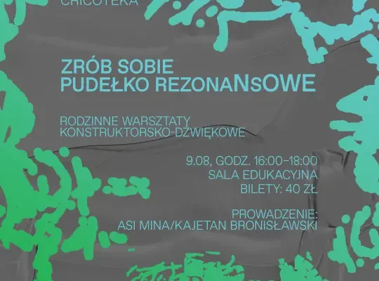Rodzinne warsztaty dźwiękowe w Cricotece: stwórz własne pudełko rezonansowe