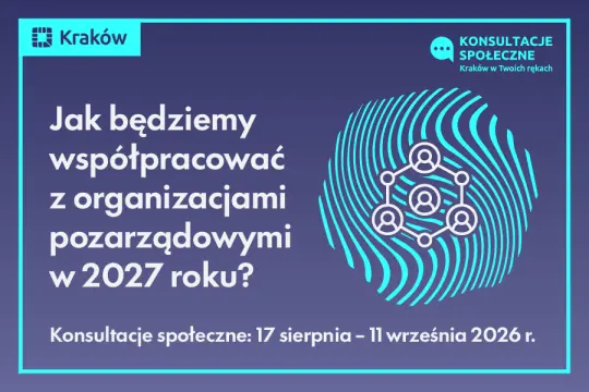 Kraków konsultuje program współpracy z NGO na 2027 rok