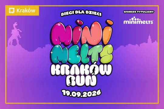 Mini Melts Kraków Run 2026: zapisy na bieg dla dzieci już otwarte