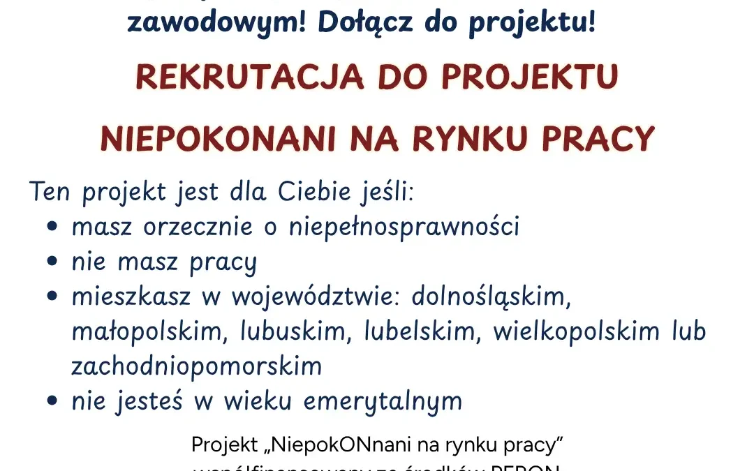 „NiepokONani na rynku pracy” – nowy projekt aktywizacji zawodowej osób z niepełnosprawnością