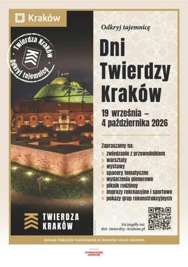 Dni Twierdzy Kraków 2026: trzy weekendy, 80 wydarzeń i finał w Forcie „Barycz”