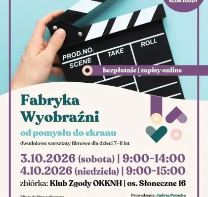 Warsztaty filmowe dla dzieci w Krakowie – „Fabryka wyobraźni” już 3 i 4 października