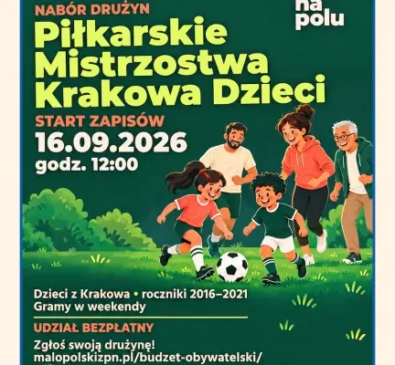 Grajże na polu – Kraków stawia na piłkę nożną dla wszystkich