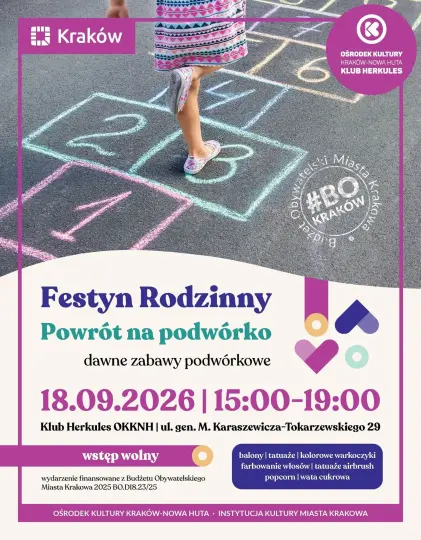Festyn rodzinny „Powrót na podwórko” w Klubie Herkules – 18 września