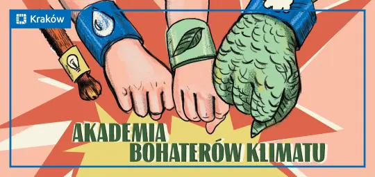 Kraków: ruszyła rekrutacja do V edycji Akademii Bohaterów Klimatu