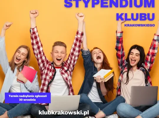Stypendium Klubu Krakowskiego 2026: nawet 10 tys. zł dla uzdolnionych uczniów