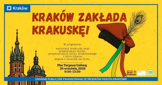 Kraków zakłada Krakuskę! Warsztaty szycia i przymierzalnia stroju krakowskiego