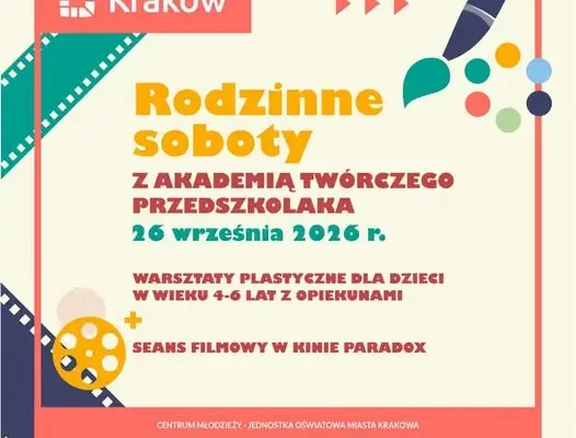 Rodzinna sobota z Akademią Twórczego Przedszkolaka – warsztaty i kino już 26 września