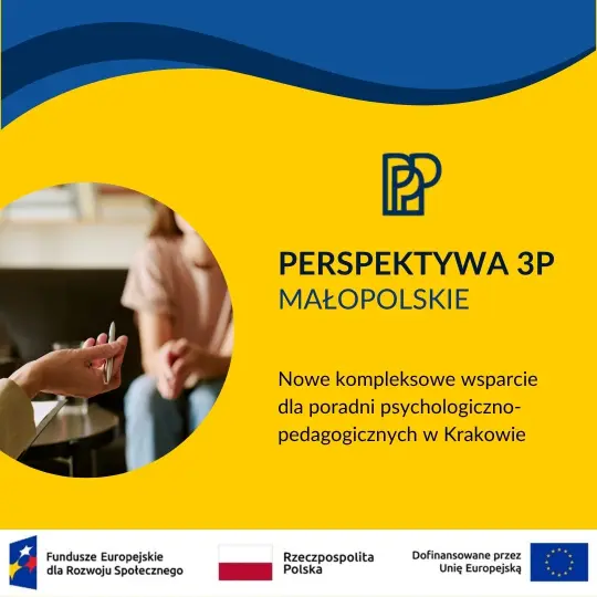 Krakowskie poradnie psychologiczno-pedagogiczne w projekcie „Perspektywa 3P”