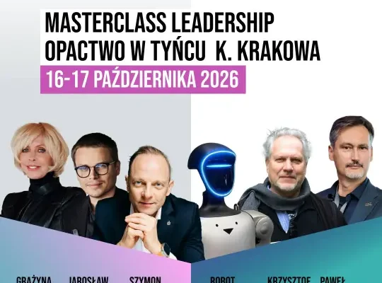 Masterclass Leadership w Tyńcu: NASA, AI i robot humanoidalny w murach tysiącletniego opactwa