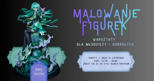 Warsztaty malowania figurek wracają do Klubu Kultury Łokietek