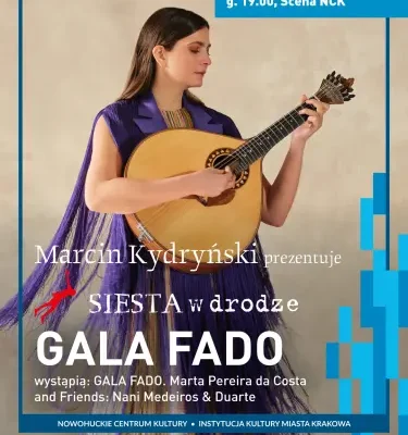 Gala Fado w Nowohuckim Centrum Kultury – muzyczna podróż od Lizbony do Brazylii