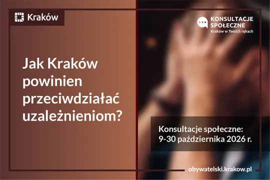 Kraków pyta mieszkańców o plan walki z uzależnieniami na lata 2027–2030