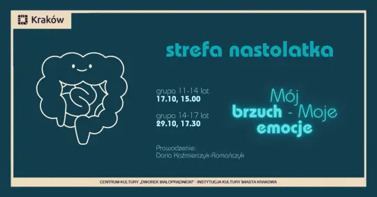 Warsztaty „Mój brzuch, moje emocje” w Krakowie – jak stres wpływa na ciało nastolatka